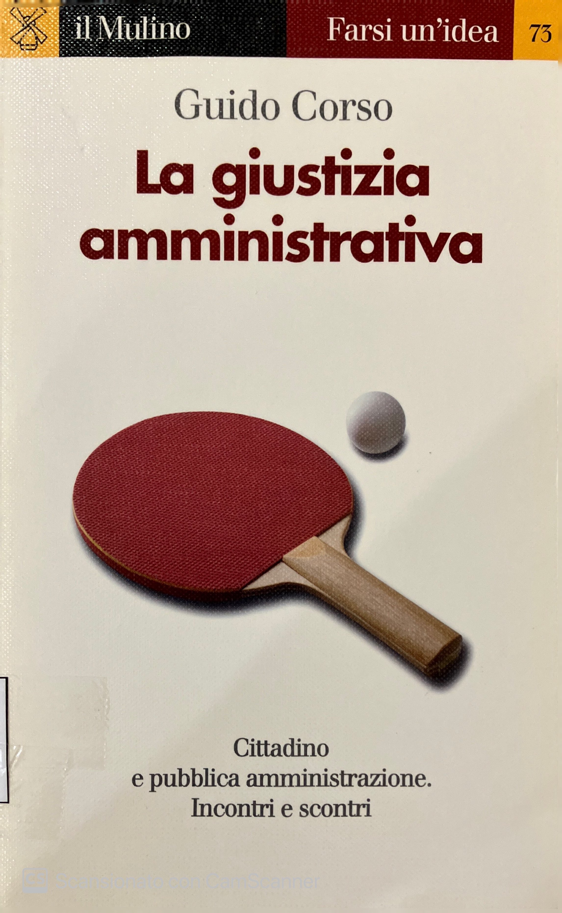 LA GIUSTIZIA AMMINISTRATIVA